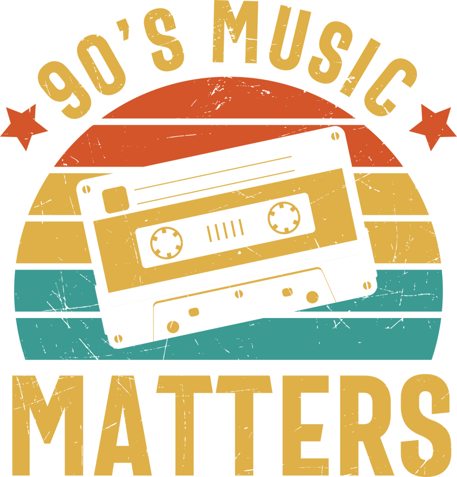 90s Music Matters - Ready To Press DTF Transfer - Buy Bulk DTF