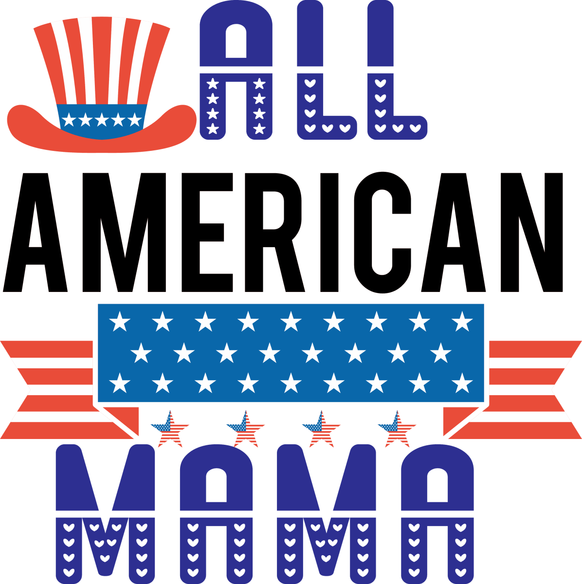 All American Mama - 1059 Ready to Press DTF Transfer - Buy Bulk DTF