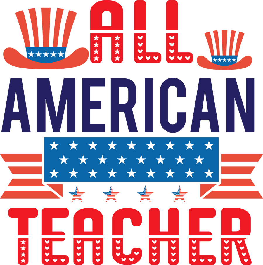 All American Teacher - 1066 Ready to Press DTF Transfer - Buy Bulk DTF