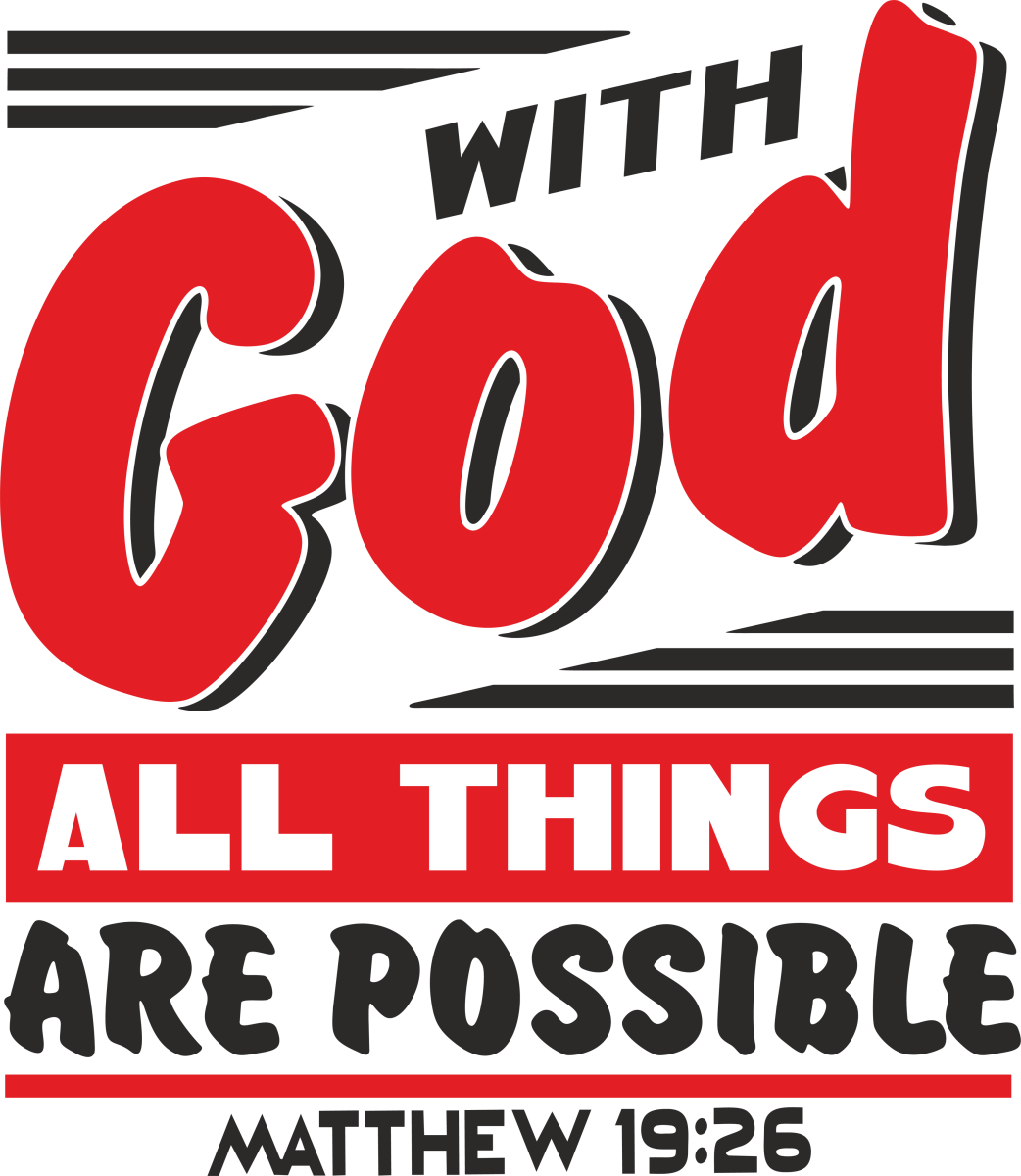 All Things Are Possible With God - Ready To Press DTF Transfers - Buy Bulk DTF