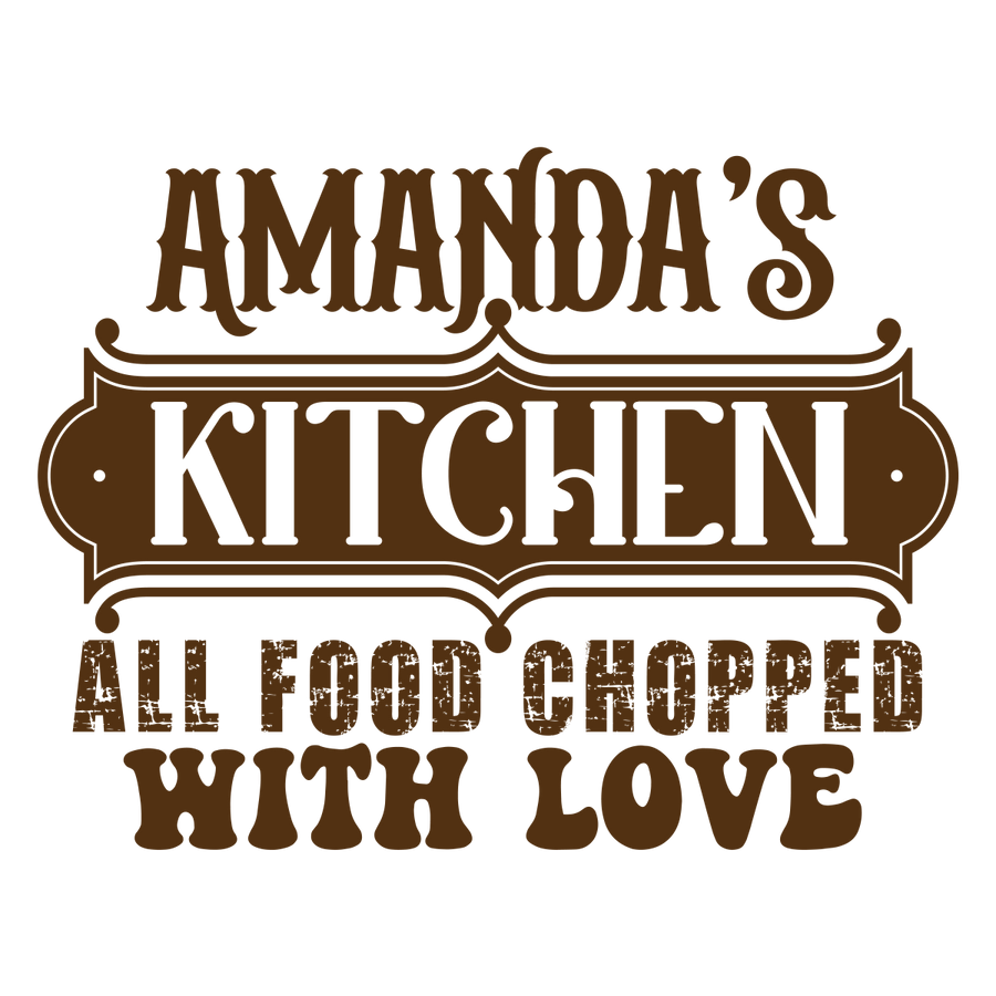 Amandas Kitchen All Food Chopped With Love - Ready To Press DTF Transfers - Buy Bulk DTF