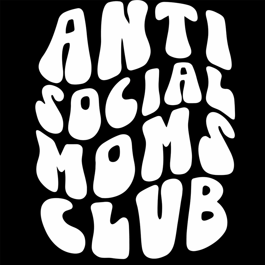 AntiSocial Moms Club white - Ready To Press DTF Transfer - Buy Bulk DTF
