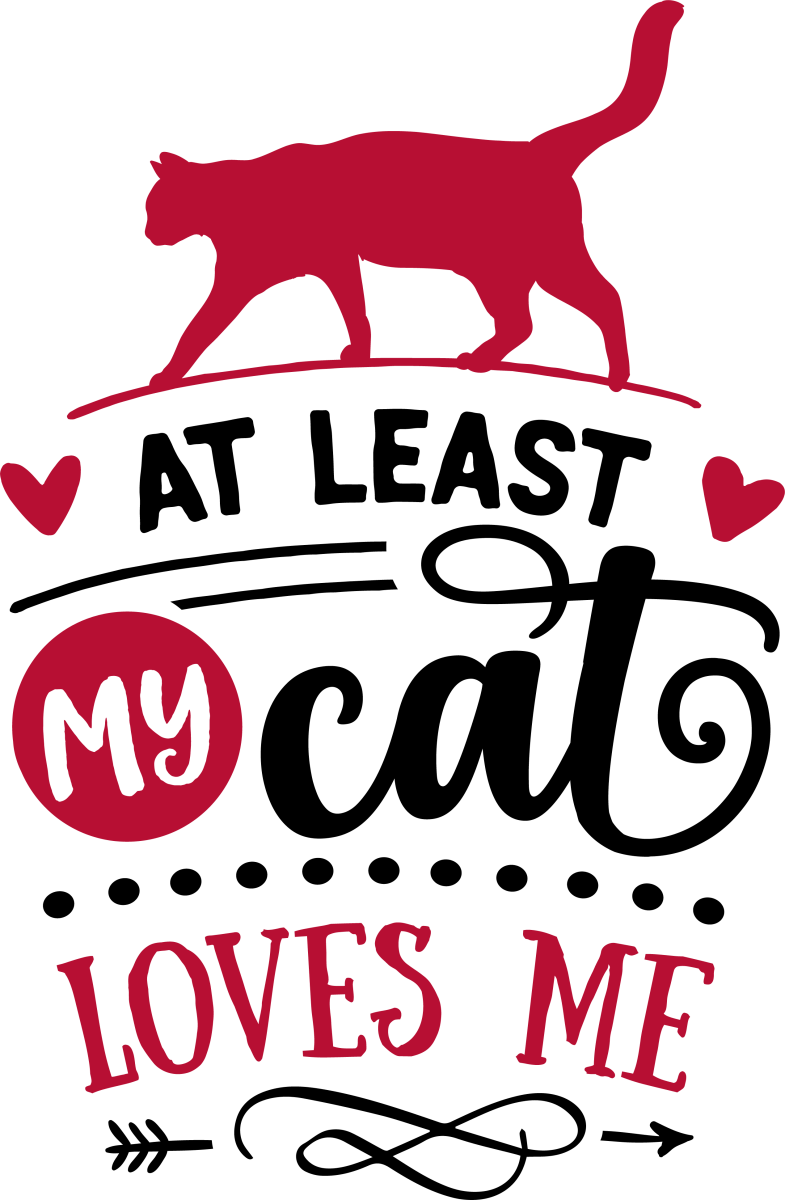 At Least My Cat Loves Me - Ready to Press DTF Transfers - Buy Bulk DTF