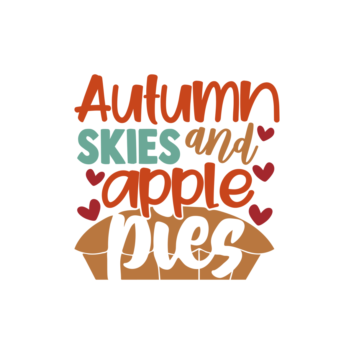 Autumn Skies And Apple Pies - Ready To Press DTF Transfers - Buy Bulk DTF