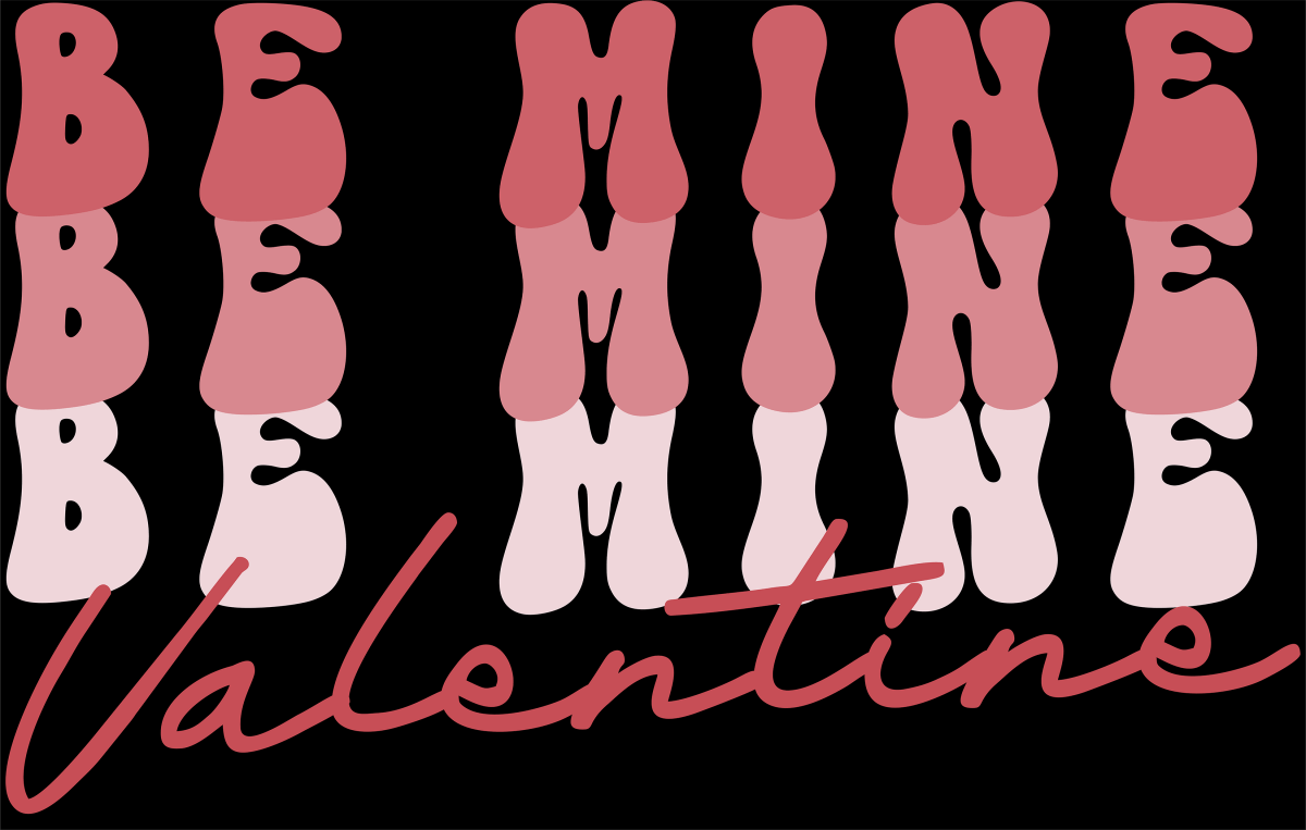 Be Mine Valentine - Ready To Press DTF Transfer - Buy Bulk DTF