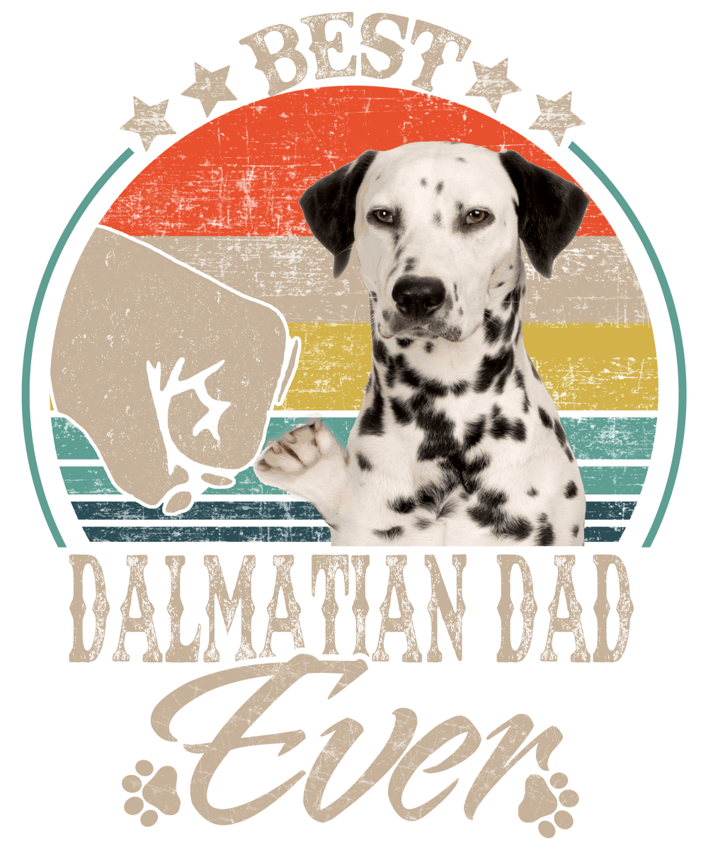 Best Dalmatian Dad Ready To Press DTF Transfer - Buy Bulk DTF