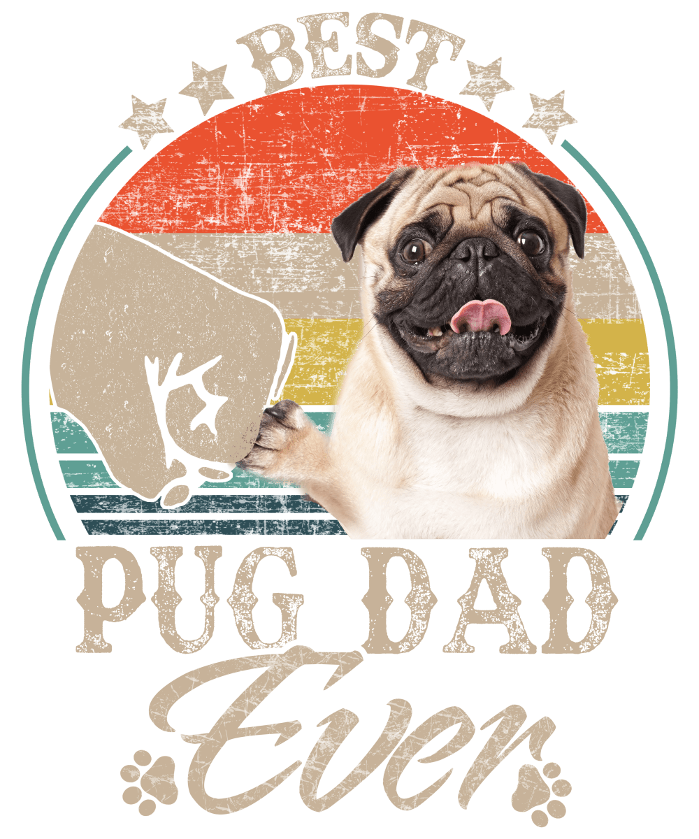 Best Pug Dad Ready To Press DTF Transfer - Buy Bulk DTF