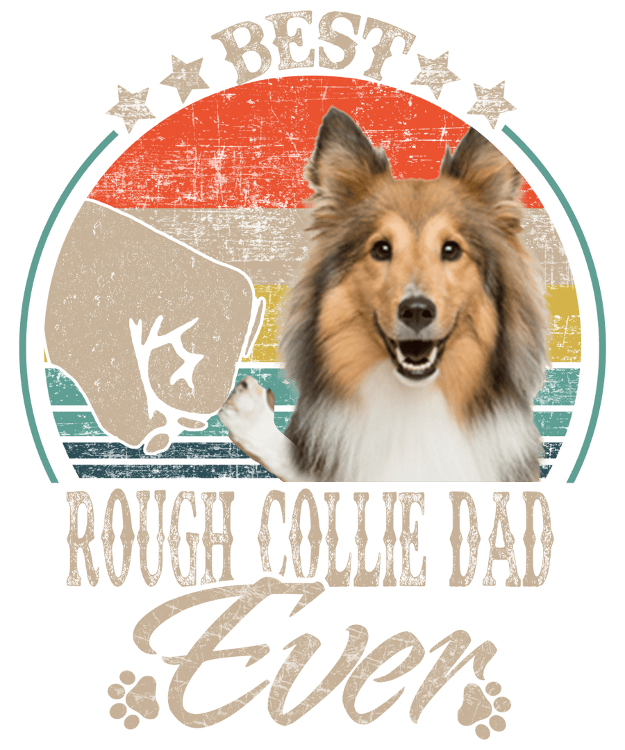 Best Rough Collie Dad Ready To Press DTF Transfer - Buy Bulk DTF