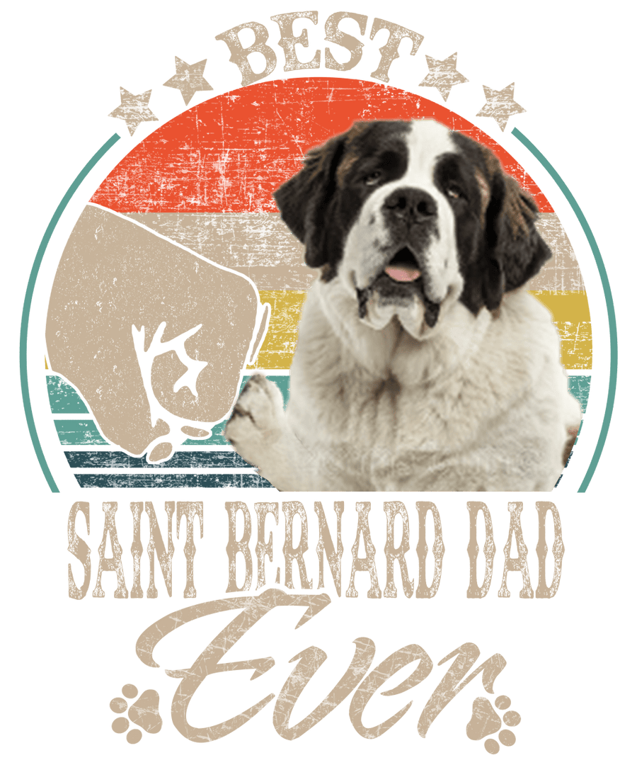 Best Saint Bernard Dad Ready To Press DTF Transfer - Buy Bulk DTF