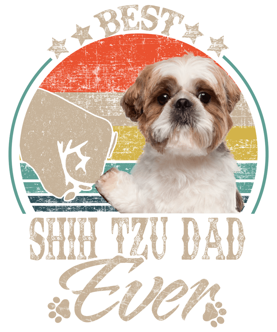 Best Shih Tzu Dad Ready To Press DTF Transfer - Buy Bulk DTF