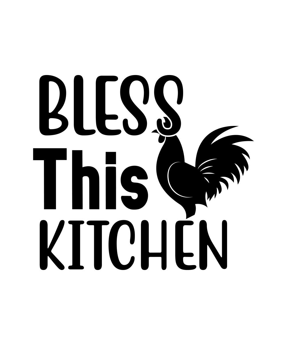 Bless This Kitchen - 01 Ready To Press DTF Transfer - Buy Bulk DTF