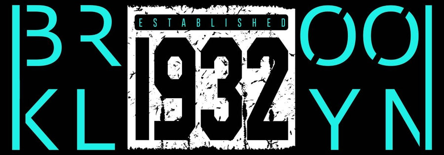 Brooklyn 1932 - Ready To Press DTF Transfer - Buy Bulk DTF