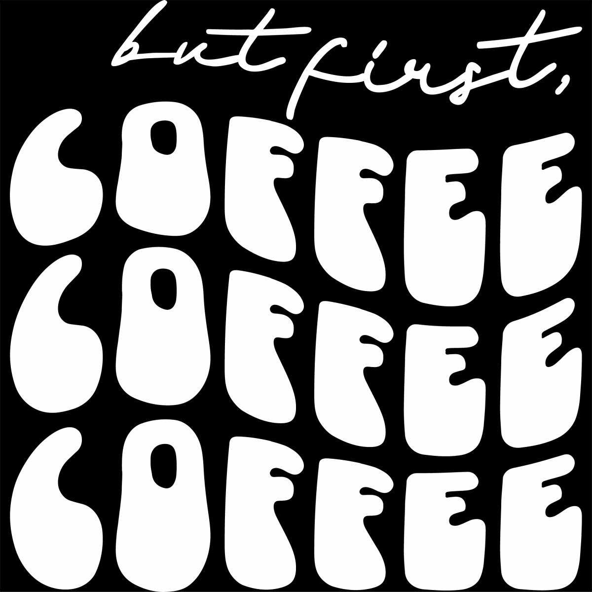 But First Coffee white - Ready To Press DTF Transfer - Buy Bulk DTF