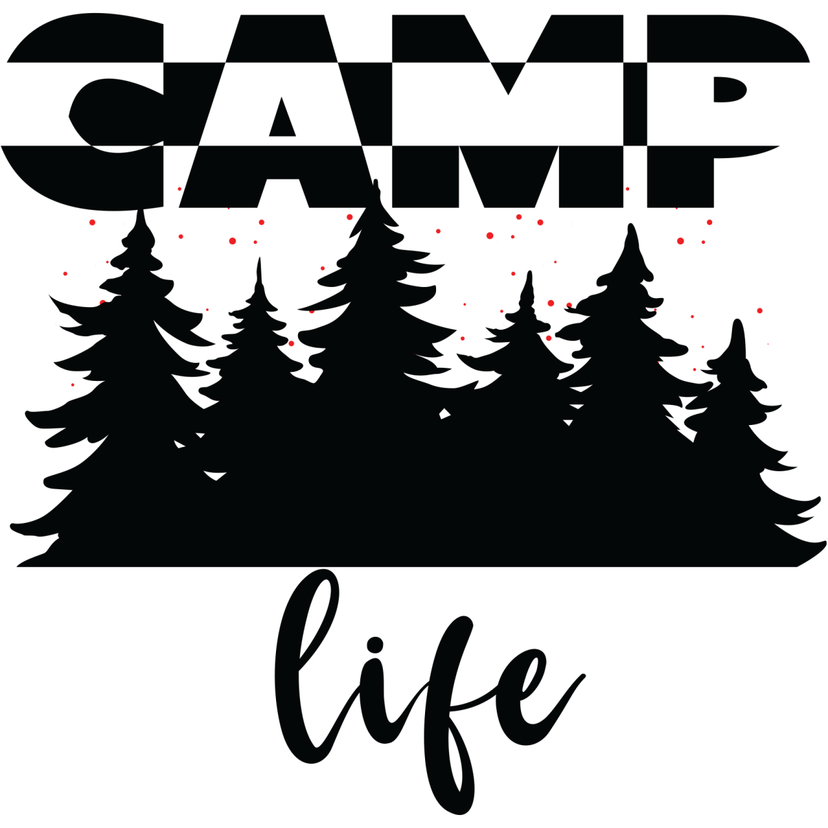 Camp Life - Ready to Press DTF Transfers - Buy Bulk DTF