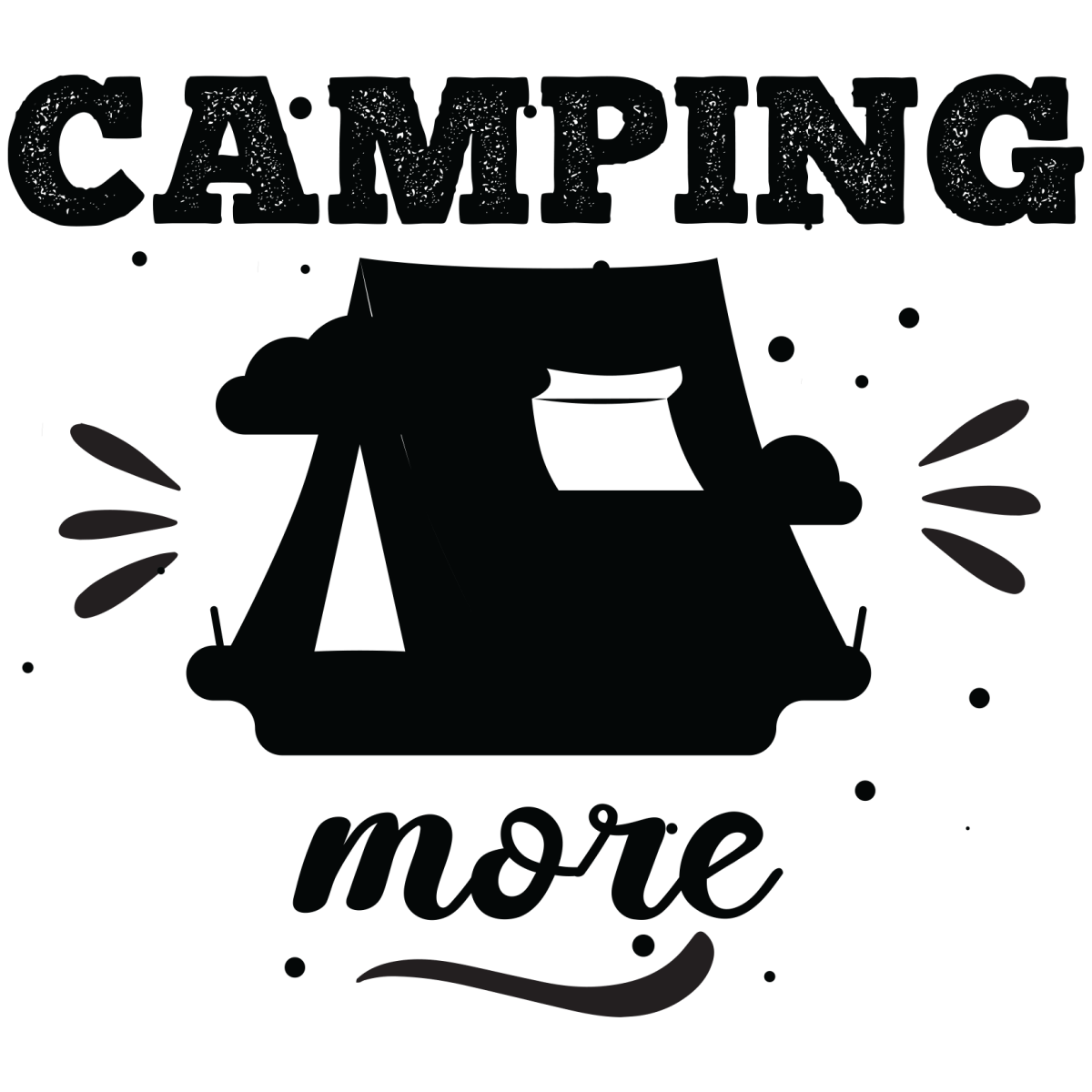 Camping More - Ready To Press DTF Transfers - Buy Bulk DTF