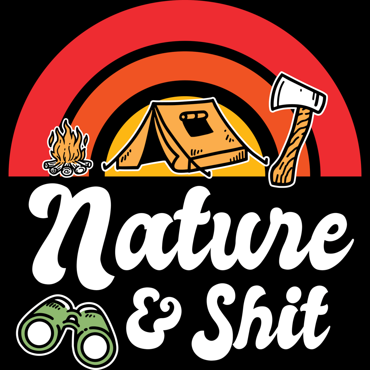 Camping Nature & Shit - Ready To Press DTF Transfers - Buy Bulk DTF