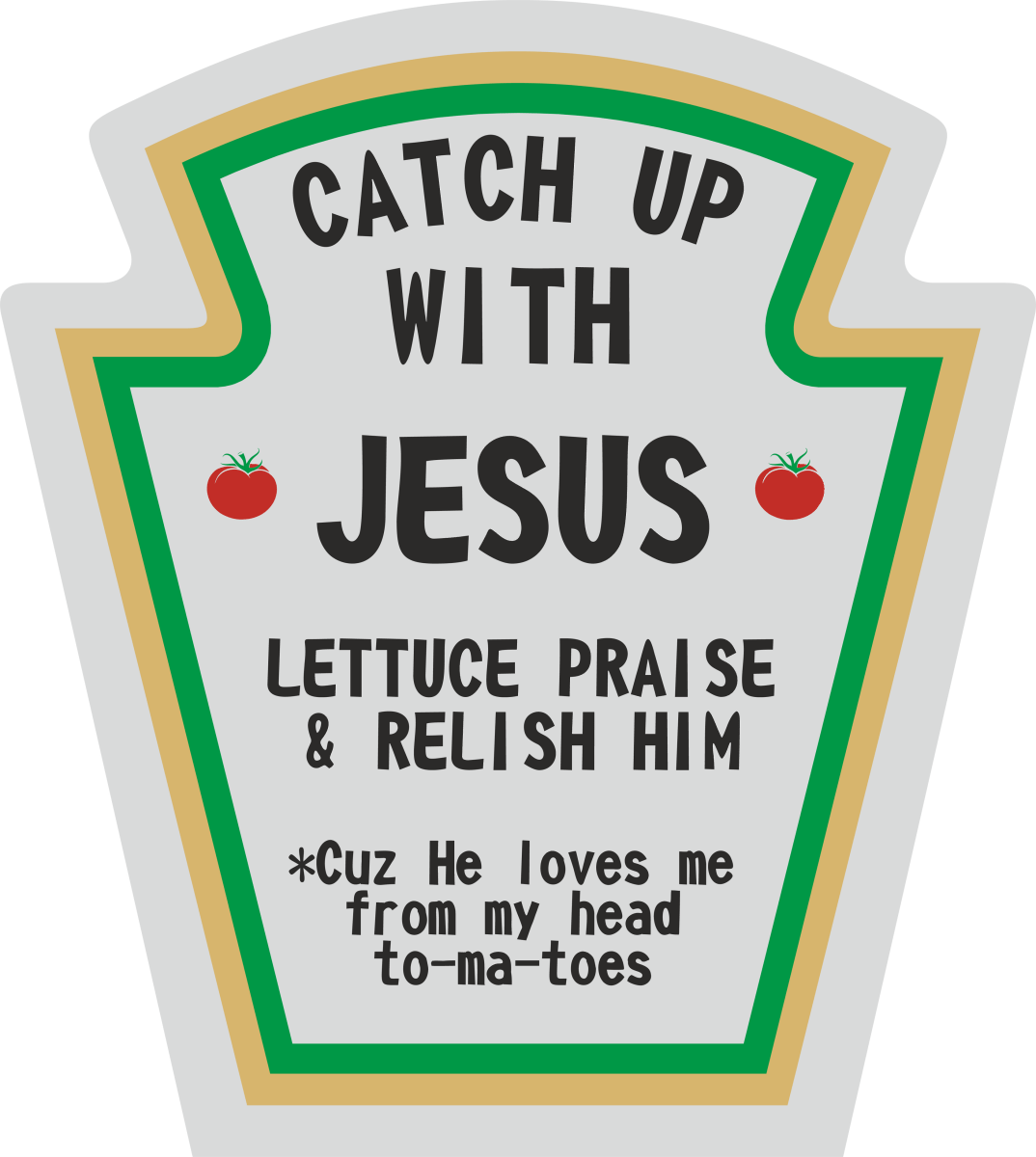 Catch Up With Jesus Funny Christian - Ready To Press DTF Transfers - Buy Bulk DTF
