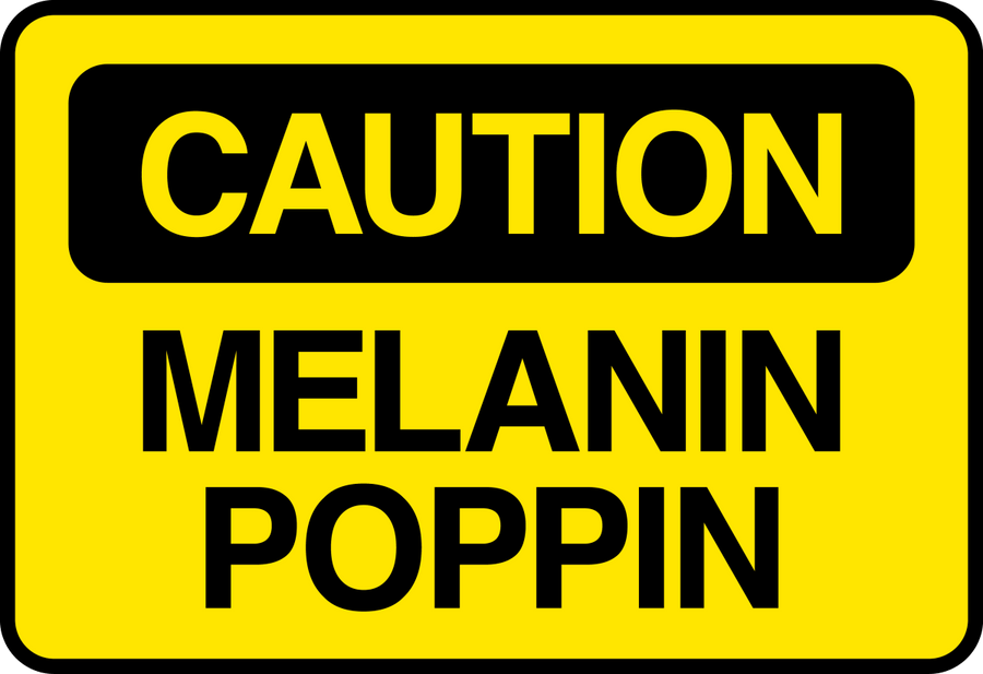 CAUTION MELANIN POPPIN 2 Ready To Press DTF Transfer - Buy Bulk DTF