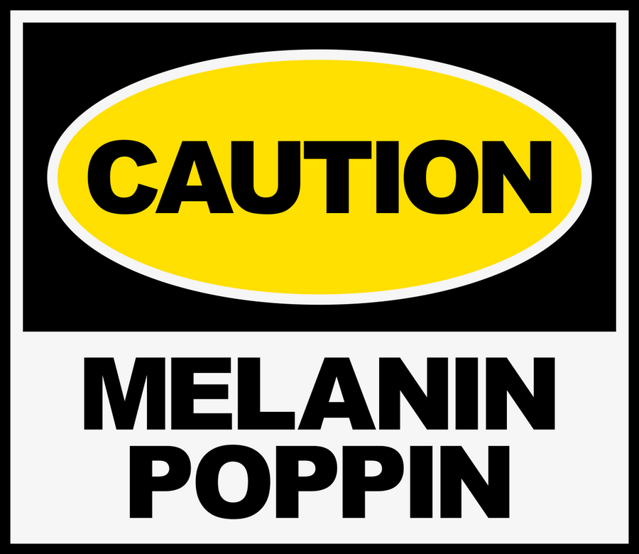 CAUTION MELANIN POPPIN Ready To Press DTF Transfer - Buy Bulk DTF