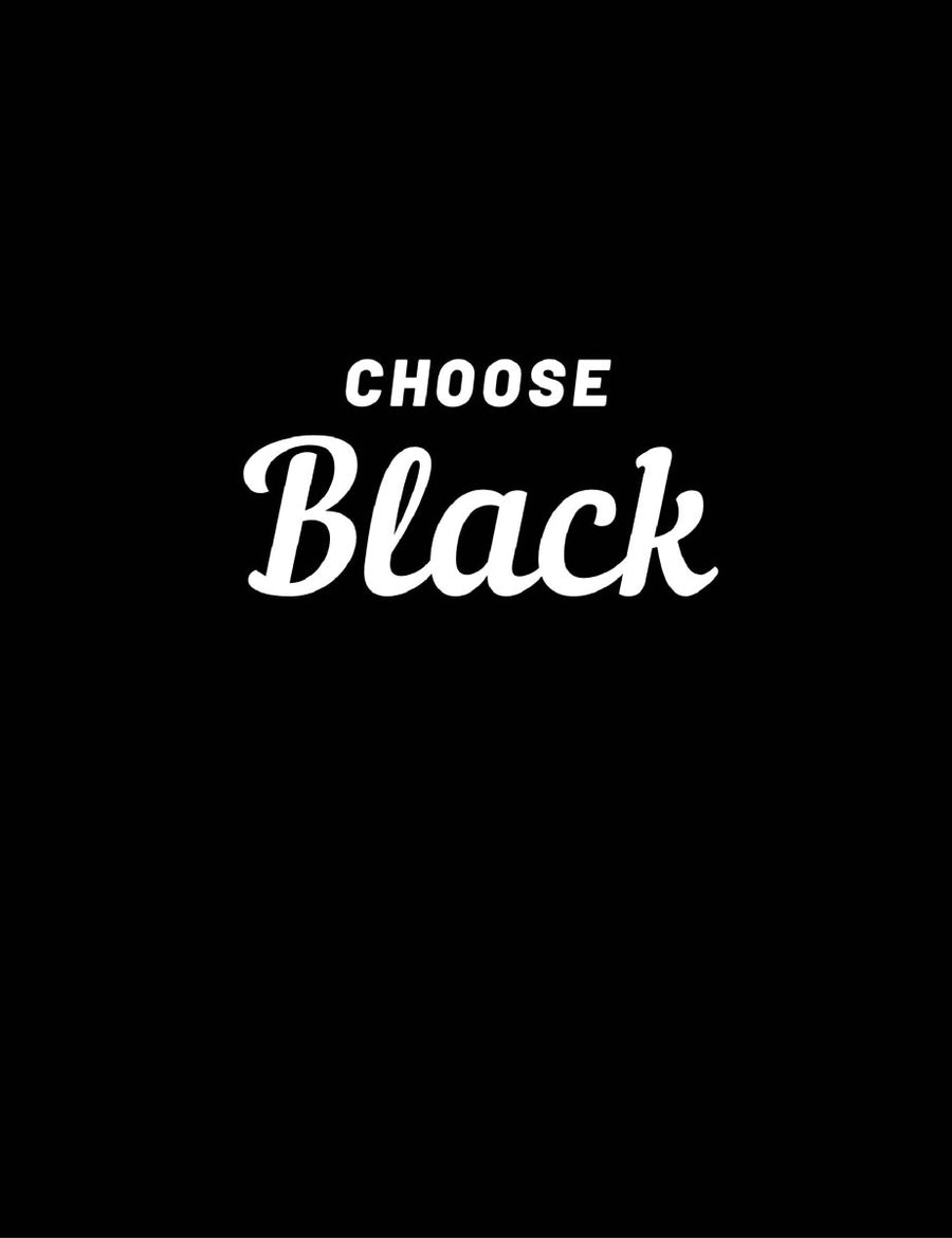 Choose Black - White Design - Ready To Press DTF Transfer - Buy Bulk DTF
