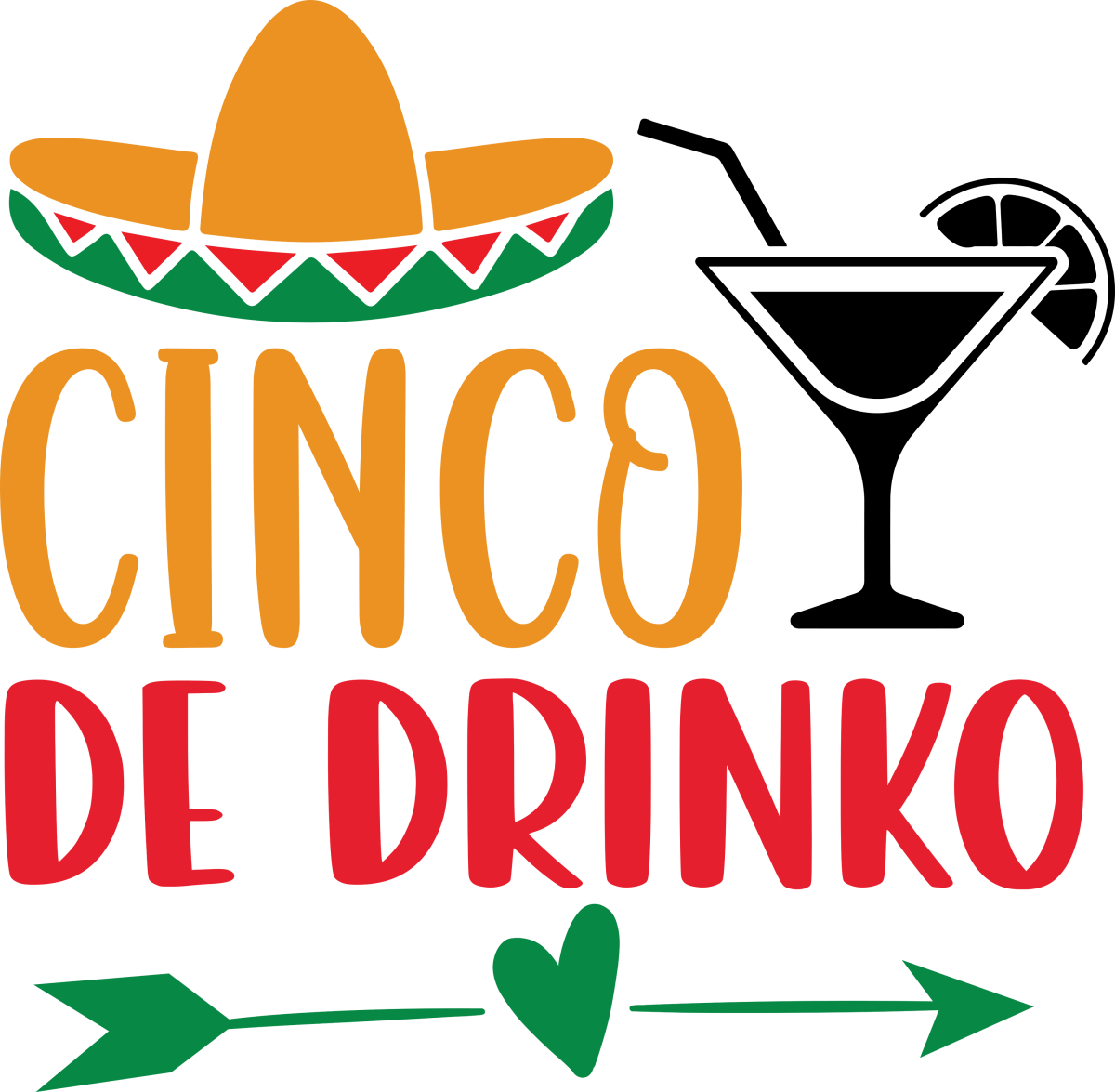 Cinco de drinko - Ready to Press DTF Transfers - Buy Bulk DTF