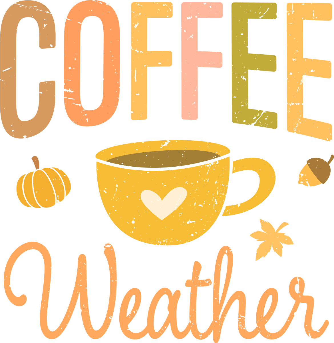 Coffee Weather - Ready To Press DTF Transfers - Buy Bulk DTF