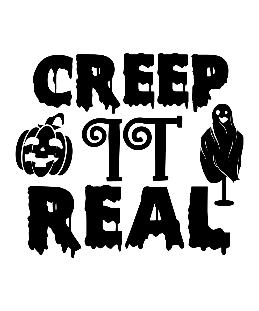 Creep It Real - 01 Ready To Press DTF Transfer - Buy Bulk DTF