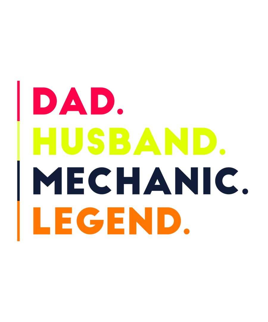 Dad, Husband, Mechanic, Legend - Ready To Press DTF Transfer - Buy Bulk DTF