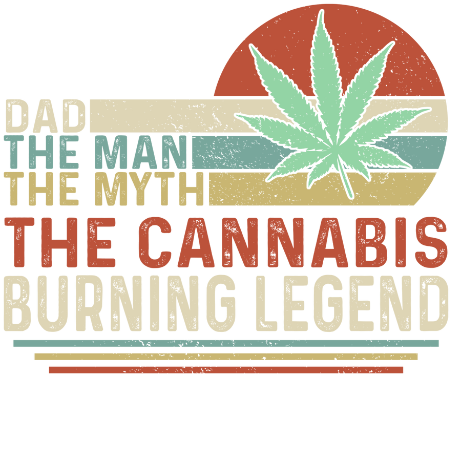 Dad The Man The Myth The Cannabis Legend - Retro Style Ready To Press DTF Transfer - Buy Bulk DTF