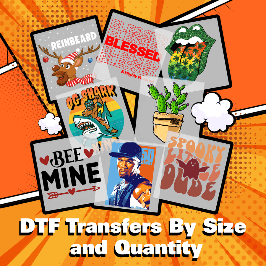 DTF Transfers By Size and Quantity - Buy Bulk DTF