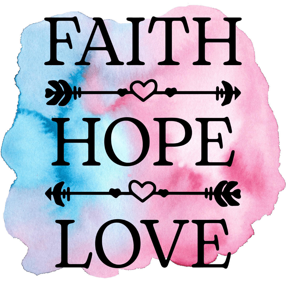 Faith Hope Love - Ready To Press DTF Transfers - Buy Bulk DTF