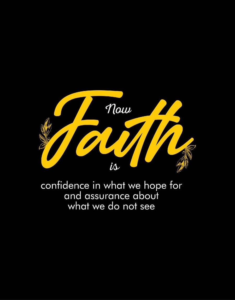 Faith Is Confidence Ready To Press DTF Transfer - Buy Bulk DTF