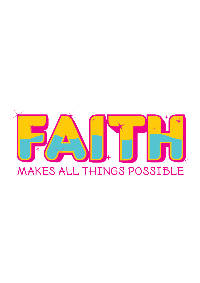 Faith Makes All Things Possible Ready To Press DTF Transfer - Buy Bulk DTF
