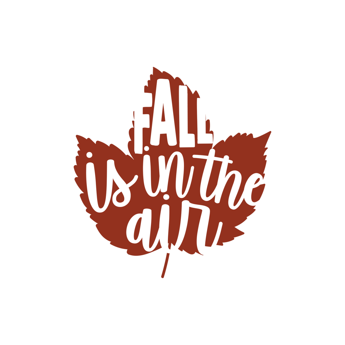 Fall Is In The Air - Ready To Press DTF Transfers - Buy Bulk DTF