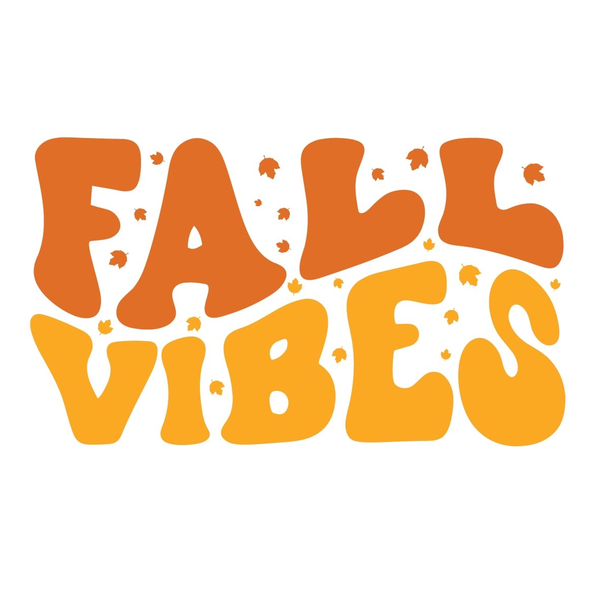 Fall Vibes Ready To Press DTF Transfer - Buy Bulk DTF