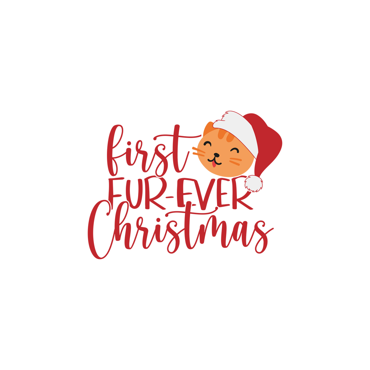First Furever Christmas - Ready To Press DTF Transfers - Buy Bulk DTF