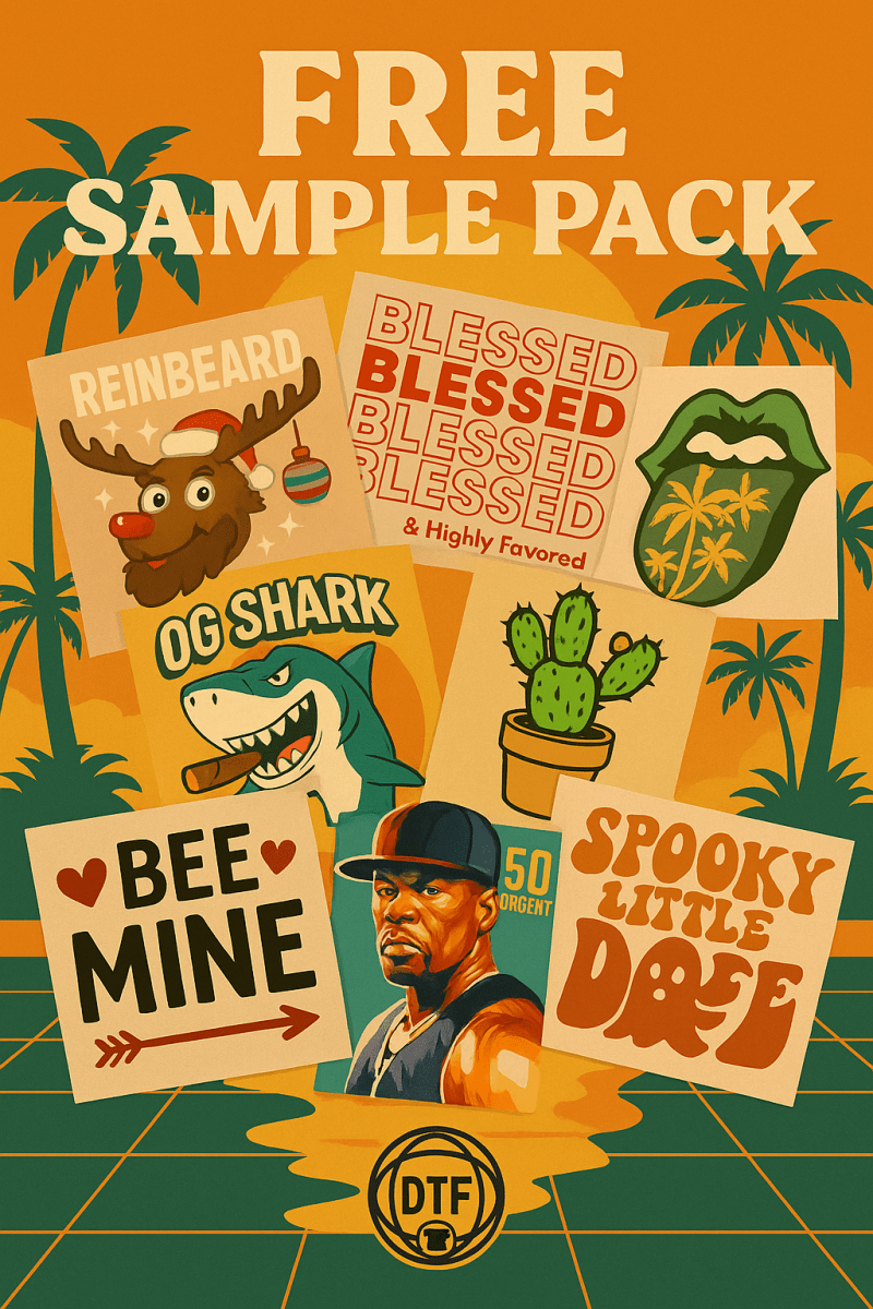 Free DTF Transfers & UV Hard Surface Decal Sample Pack - Buy Bulk DTF