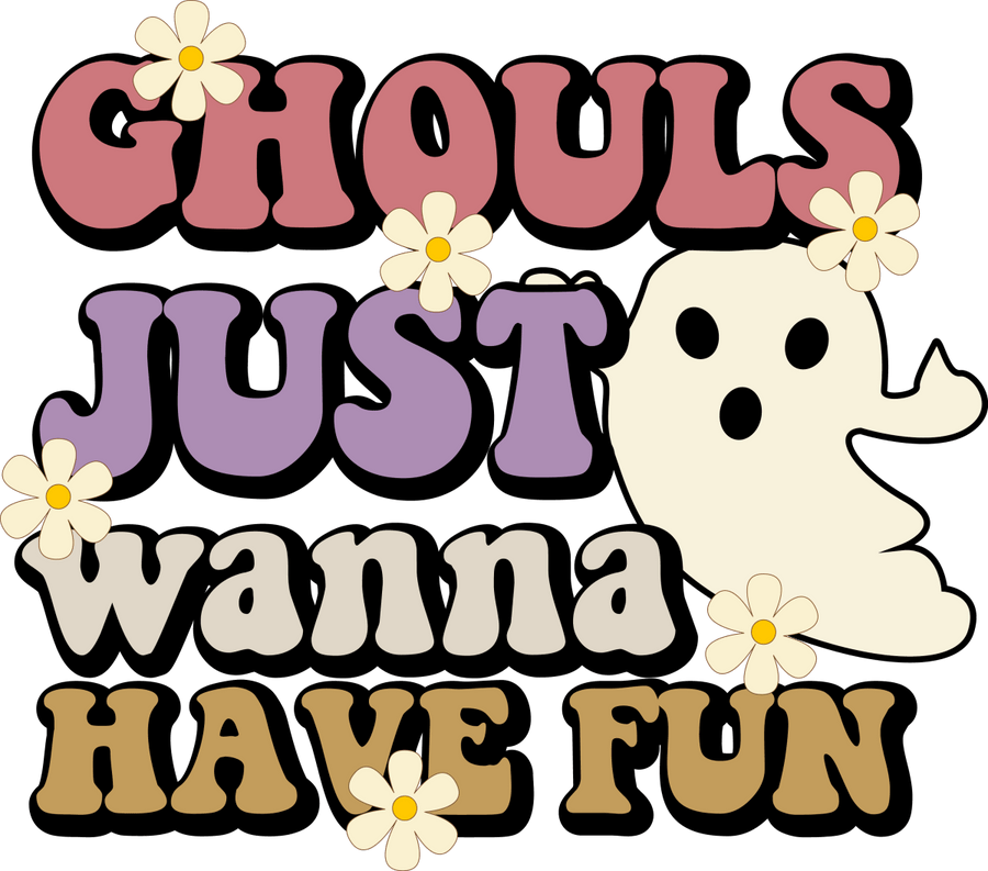 Ghouls Just Wanna Have Fun Ghost and Flowers Ready To Press DTF Transfer - Buy Bulk DTF