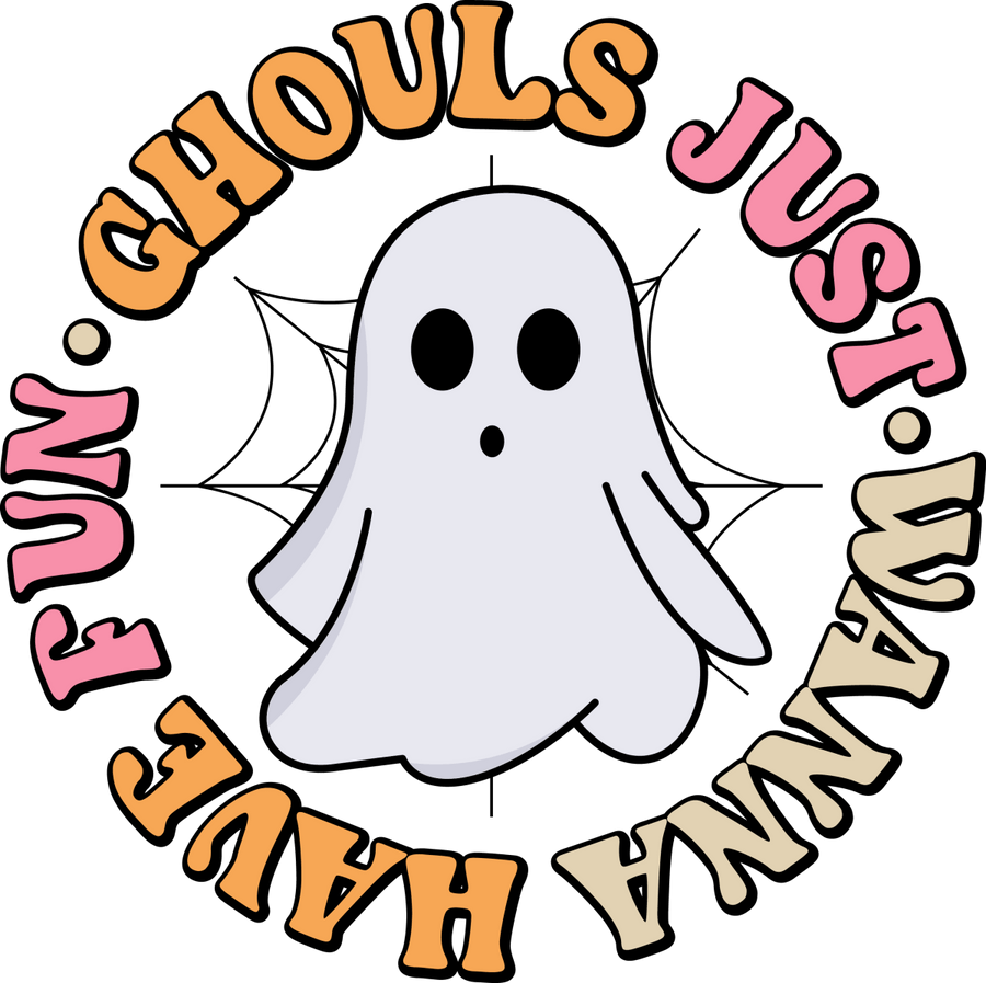 Ghouls Just Wanna Have Fun Ready To Press DTF Transfer - Buy Bulk DTF
