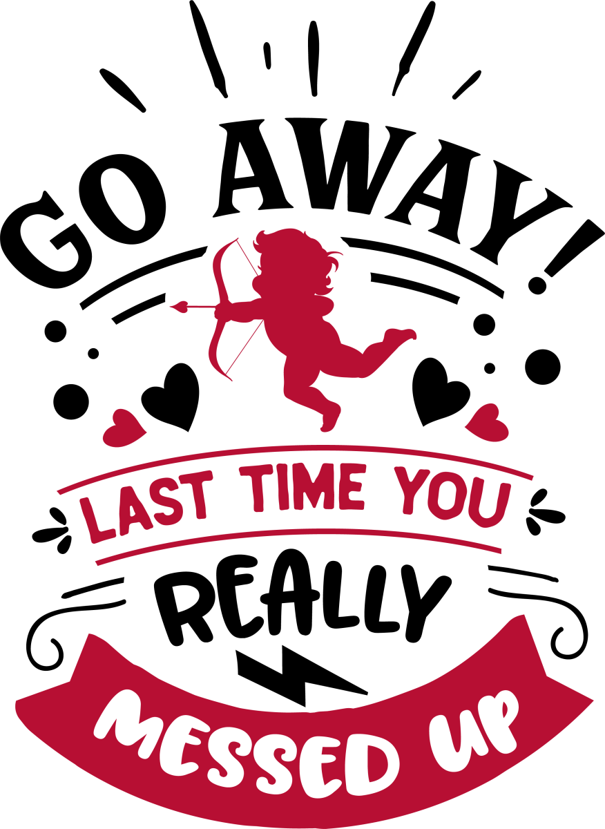 Go Away Last Time - Ready To Press DTF Transfers - Buy Bulk DTF