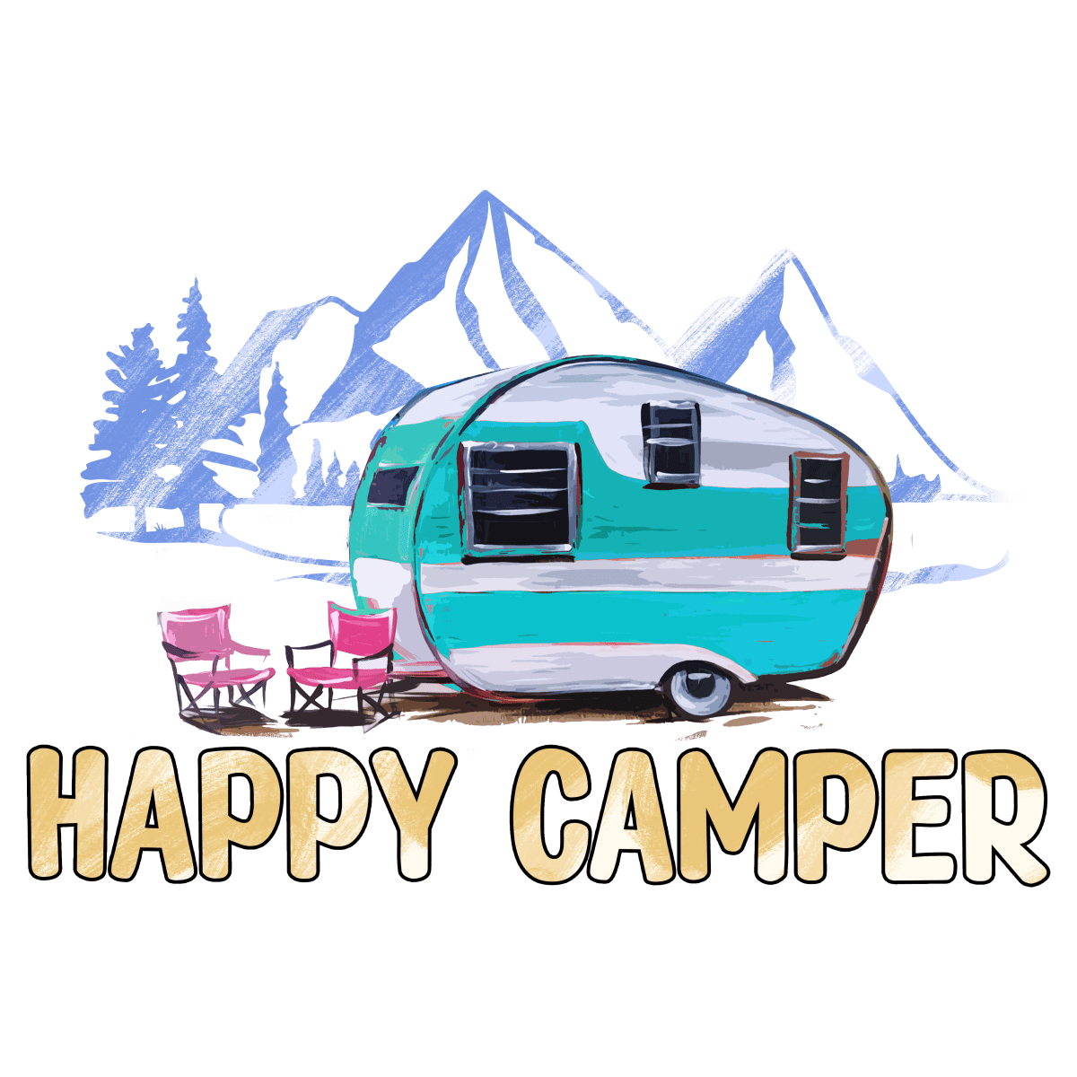Happy - Camper - Camping - Ready To Press DTF Transfers - Buy Bulk DTF