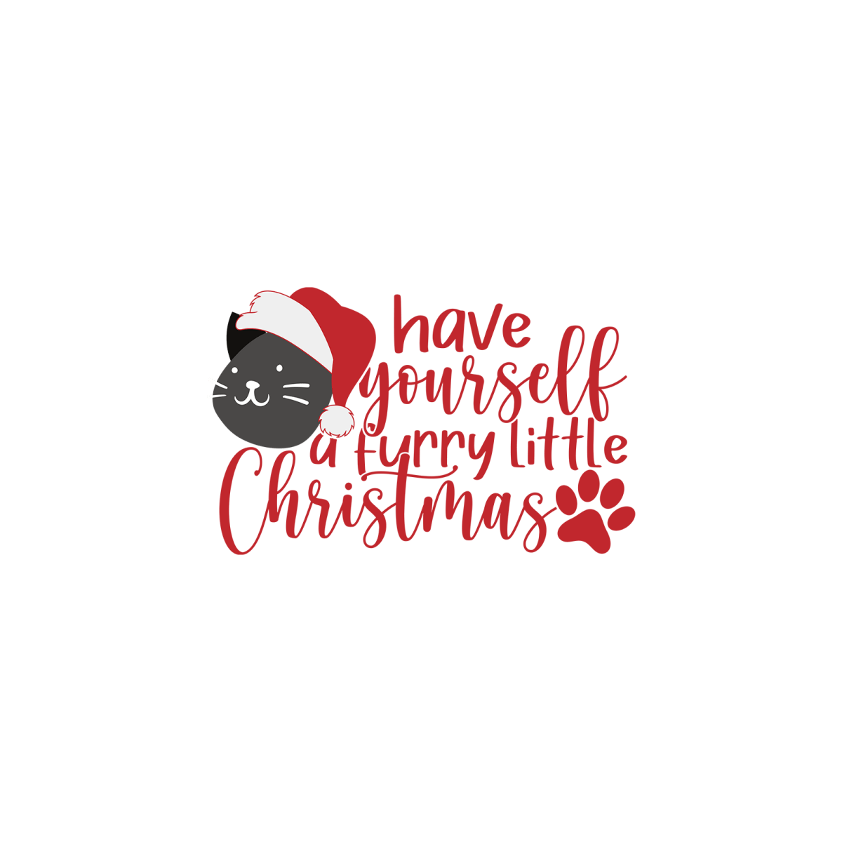 Have Yourself A Furry Little Christmas - Ready To Press DTF Transfers - Buy Bulk DTF