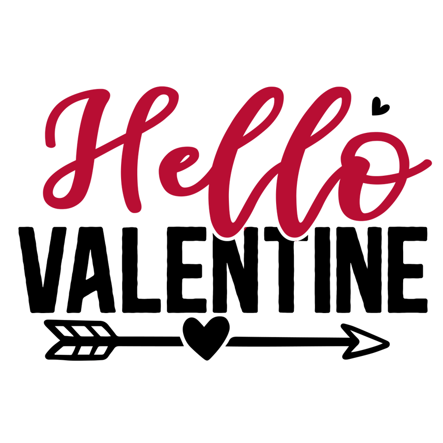 Hello Valentine - 01 Ready To Press DTF Transfer - Buy Bulk DTF