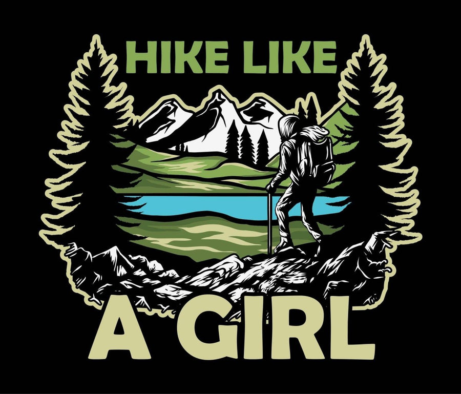 Hike Like A Girl - Ready To Press DTF Transfer - Buy Bulk DTF