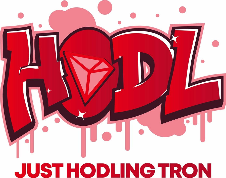 HODL Tron Ready To Press DTF Transfer - Buy Bulk DTF