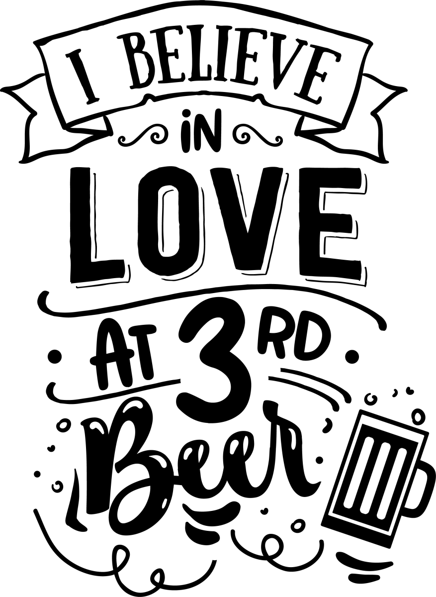 I Believe In Love At Third Beer - Black - Ready To Press DTF Transfers - Buy Bulk DTF