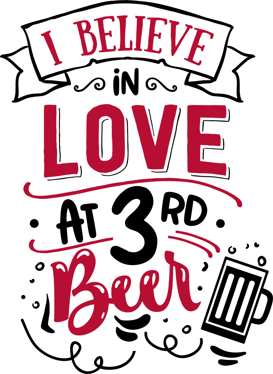 I Believe In Love At Third Beer - Ready To Press DTF Transfers - Buy Bulk DTF