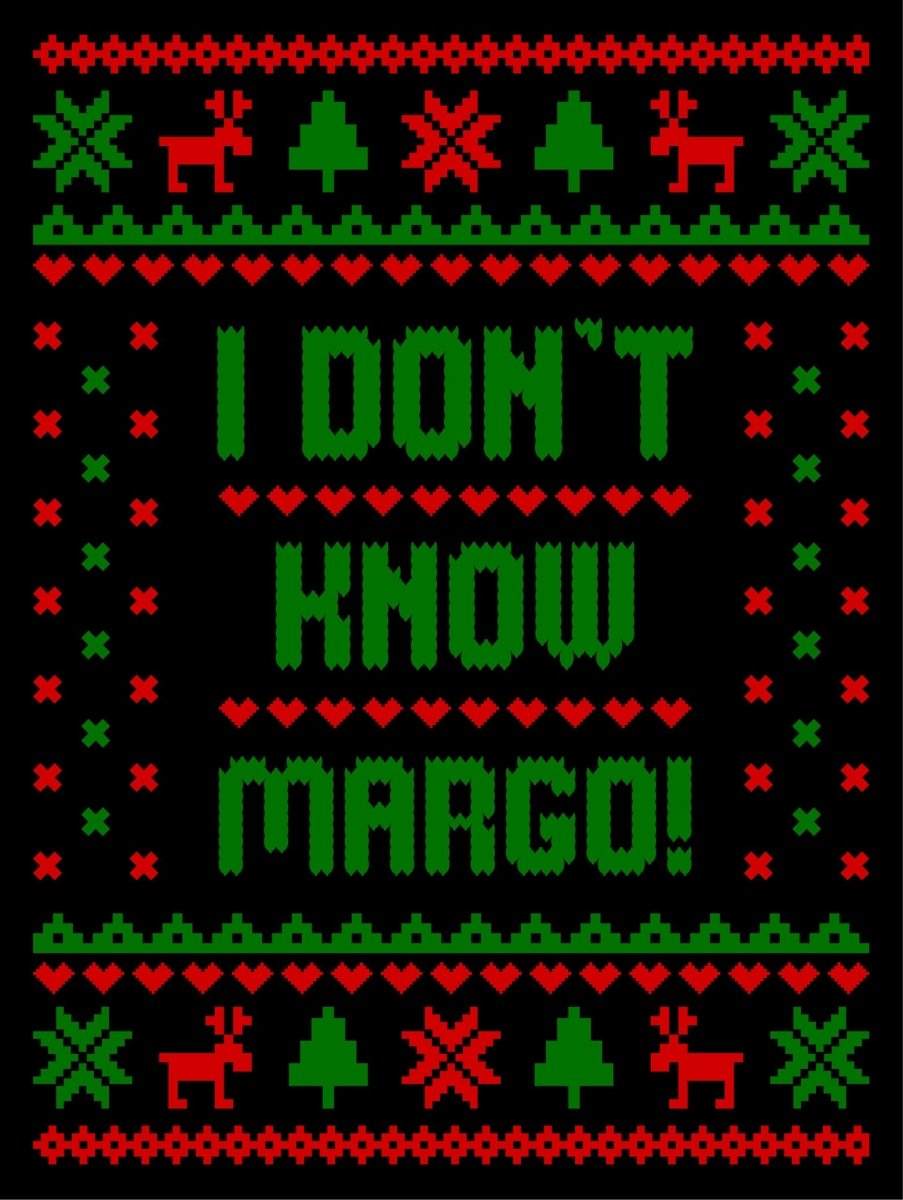 I Don't Know Margo Dark Green Ugly Christmas Sweater Party Ready To Press DTF Transfer - Buy Bulk DTF