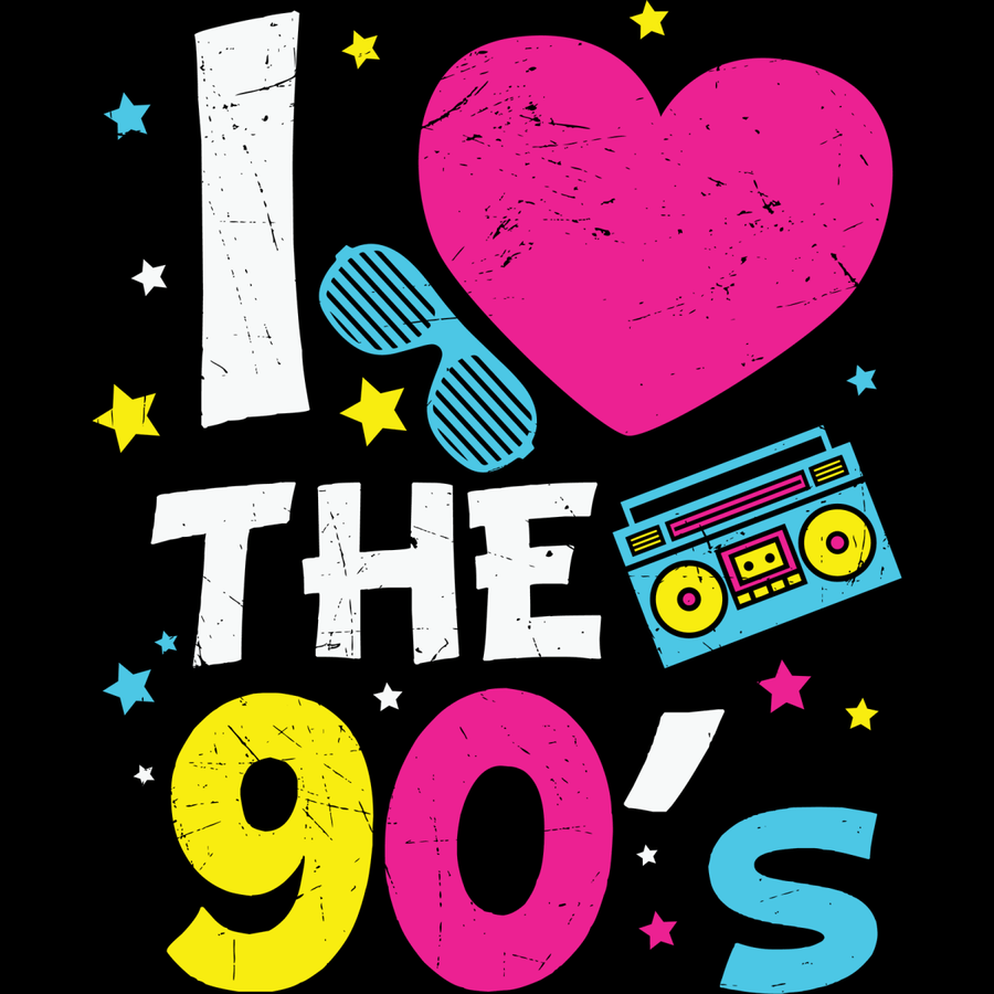 I Love The 90s - #2 - Ready To Press DTF Transfer - Buy Bulk DTF