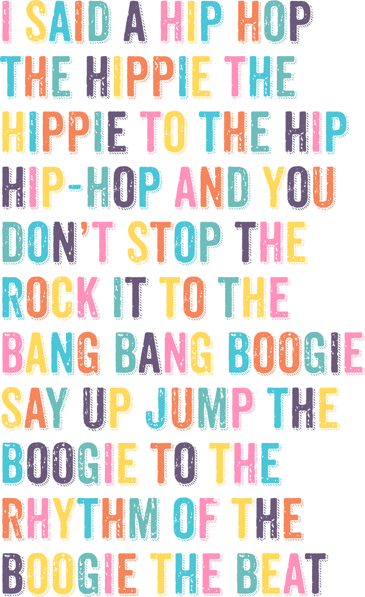 I Said a Hip Hop Ready To Press DTF Transfer - Buy Bulk DTF